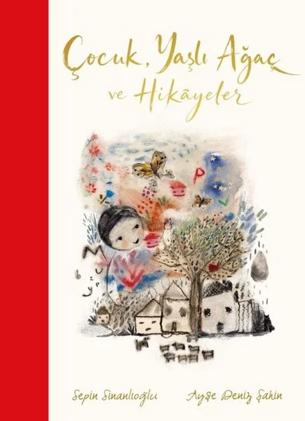 Çocuk Yaşlı Ağaç ve Hikayeler