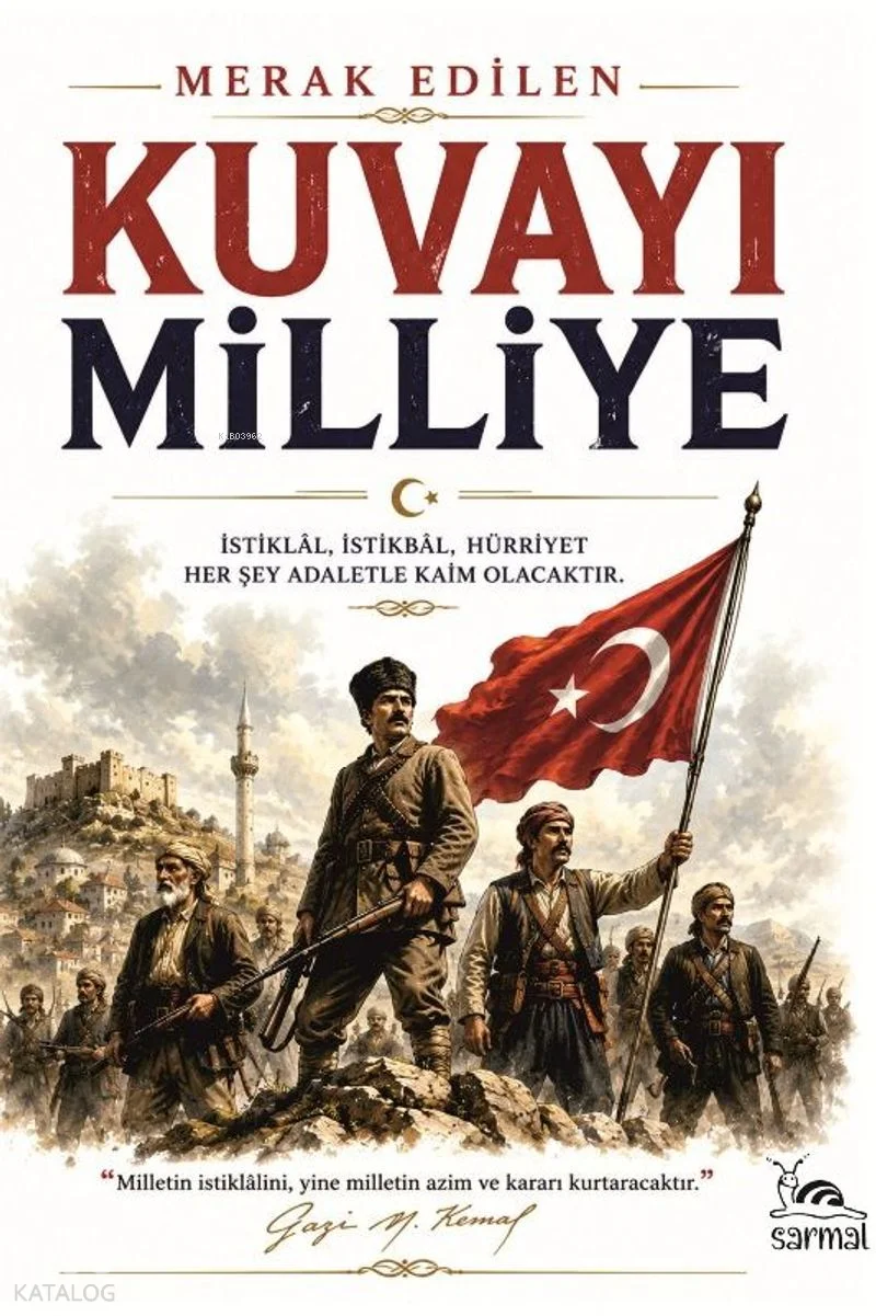 Kuvayı Milliye;Ya İstiklal Ya Ölüm