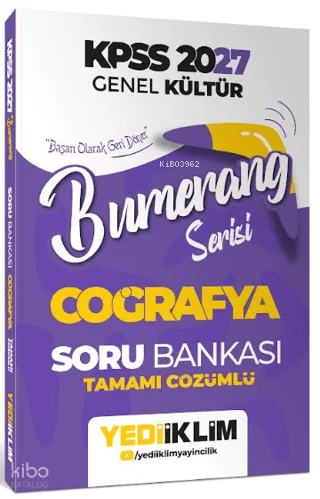 Yediiklim 2027 KPSS Genel Kültür Bumerang Serisi Coğrafya Tamamı Çözümlü Soru Bankası