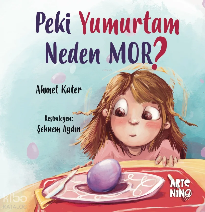 Peki Yumurtam Neden Mor?