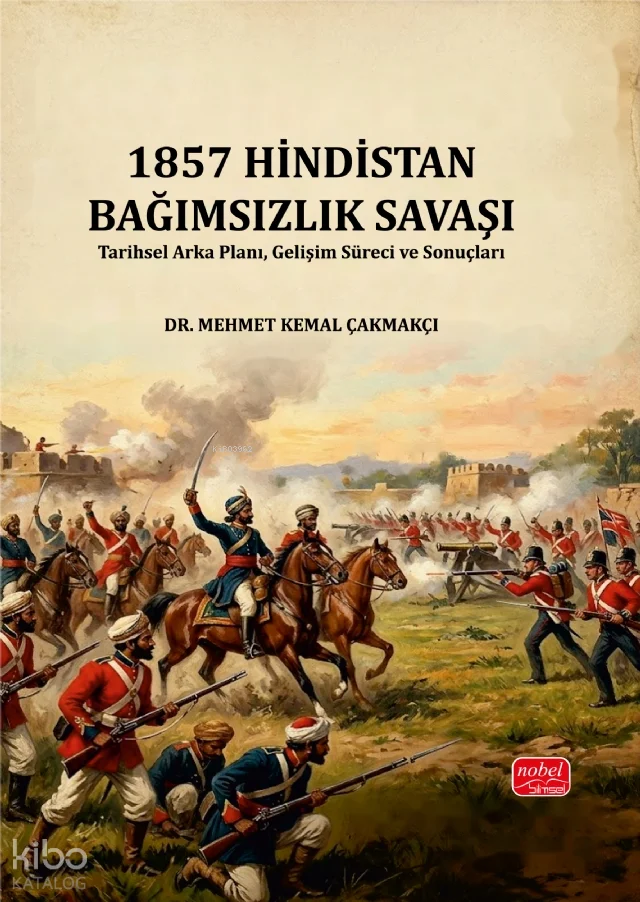 1857 Hindistan Bağımsızlık Savaşı