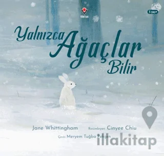 Yalnızca Ağaçlar Bilir