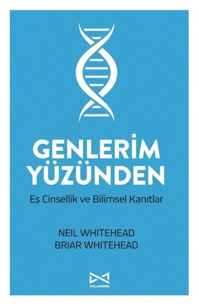 Genlerim Yüzünden - Eş Cinsellik ve Bilimsel Kanıtlar