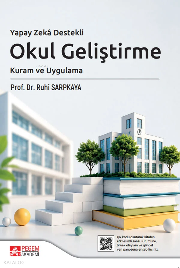 Yapay Zekâ Destekli Okul Geliştirme
