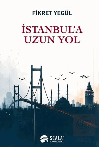İstanbula Uzun Yol