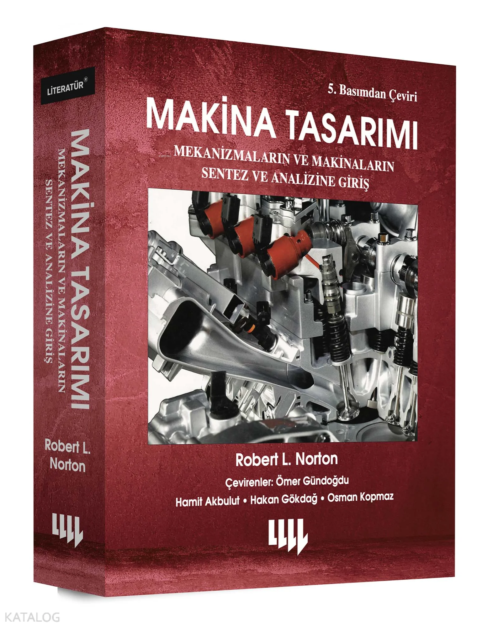 Makina Tasarımı;Mekanizmaların ve Makinaların Sentez ve Analizine Giriş