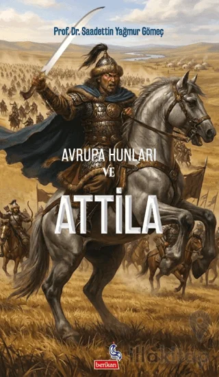 Avrupa Hunları ve Attila