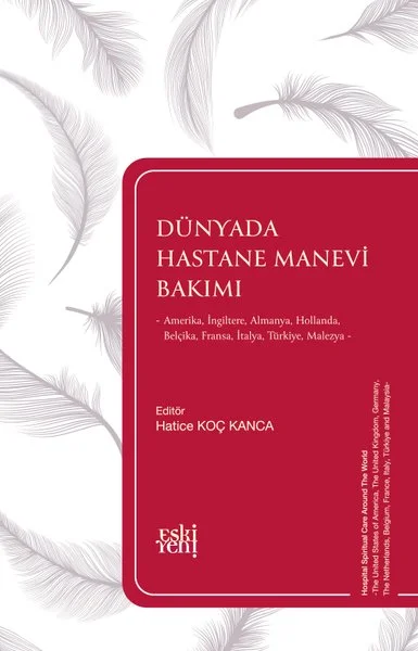 Dünyada Hastane Manevi Bakımı