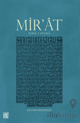 Mir'ât - Esmâ-i Hüsnâ