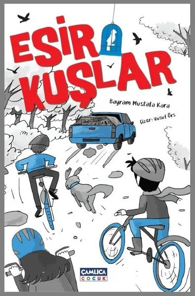 Esir Kuşlar