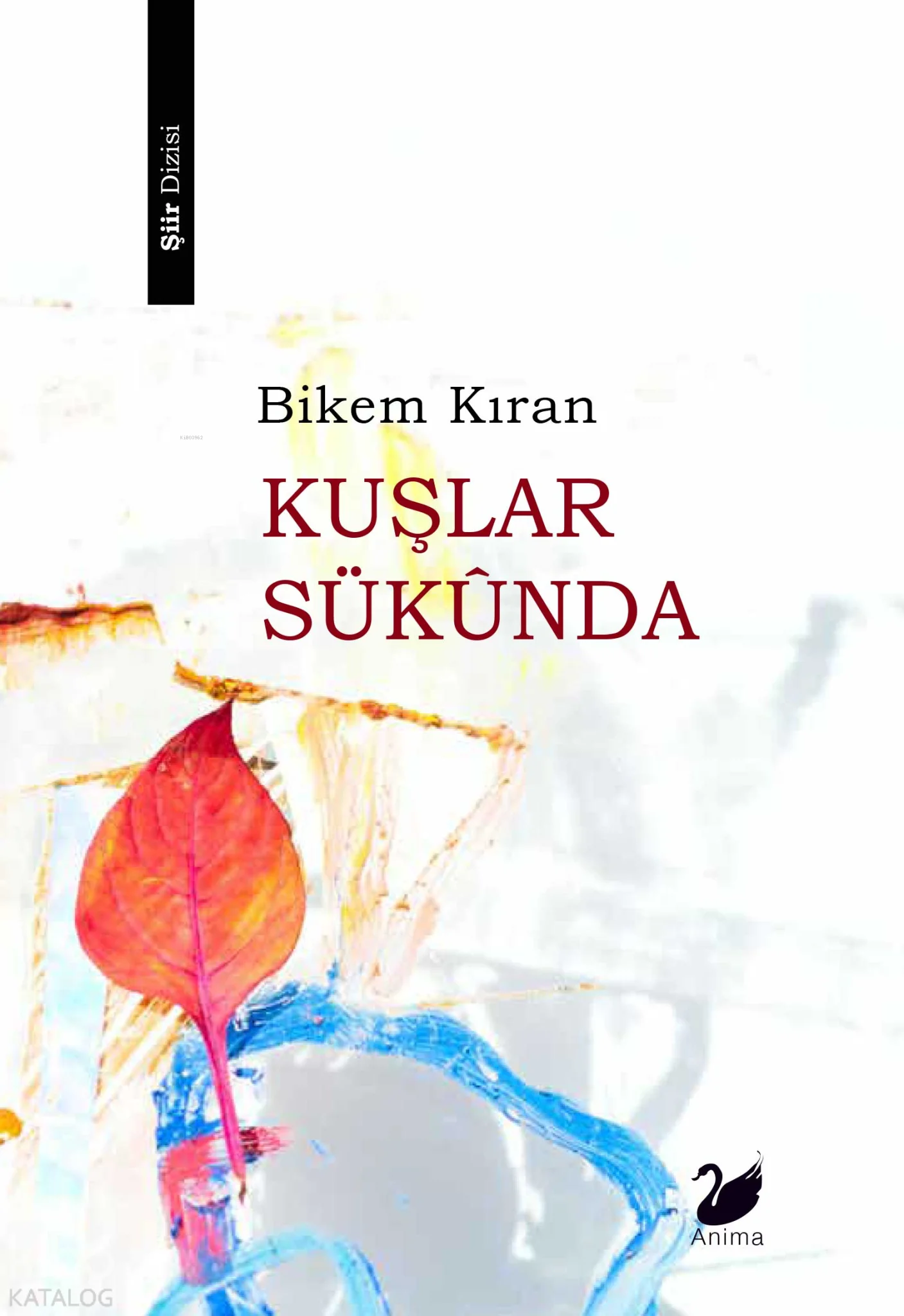 Kuşlar Sükûnda