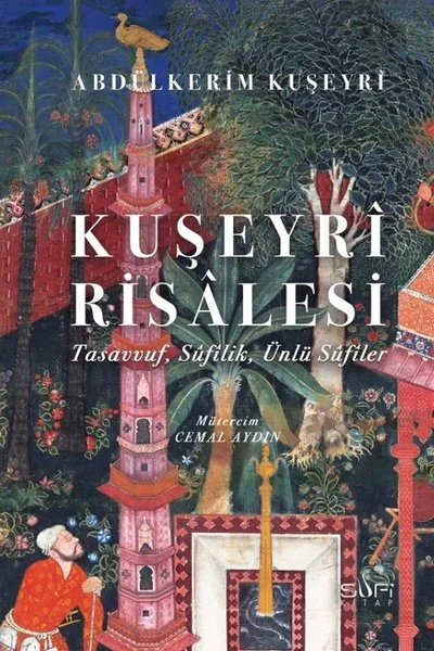 Kuşeyri Risalesi (Ciltli)
