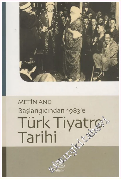Başlangıcından 1983'e Türk Tiyatro Tarihi -