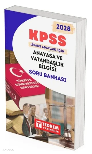 Teorem 2028 KPSS Lisans Anayasa ve Vatandaşlık Bilgisi Soru Bankası