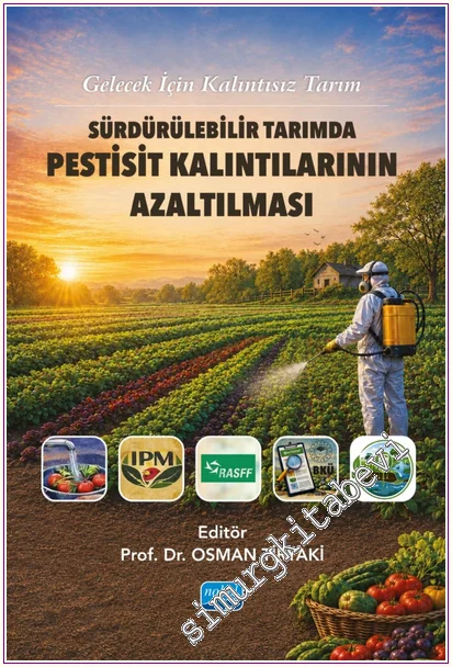 Sürdürülebilir Tarımda Pestisit Kalıntılarının Azaltılması -