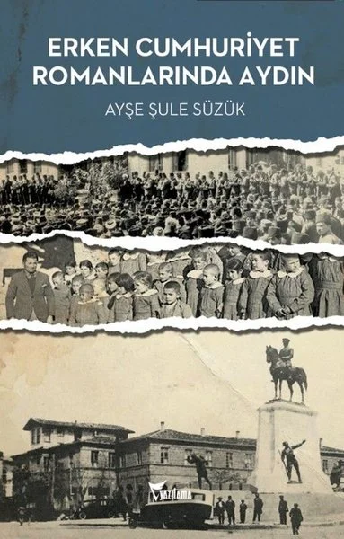 Erken Cumhuriyet Romanlarında Aydın