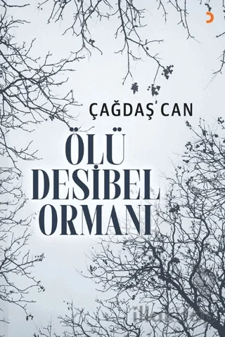 Ölü Desibel Ormanı