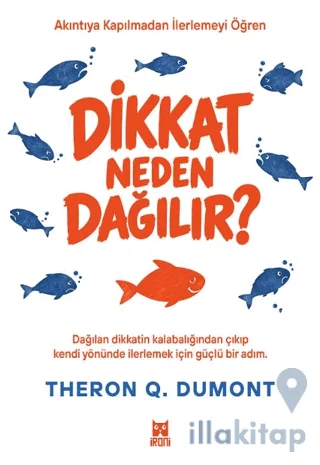 Dikkat Neden Dağılır?