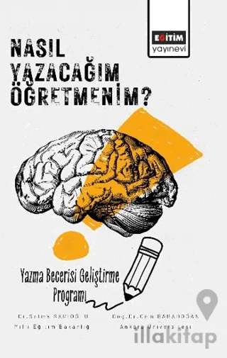 Nasıl Yazacağım Öğretmenim?
