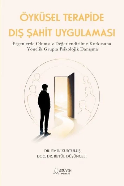 Öyküsel Terapide Dış Şahit Uygulaması