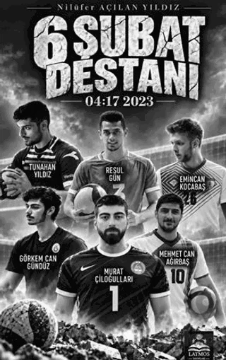 6 Şubat Destanı
