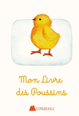 Mon Livre Des Poussins