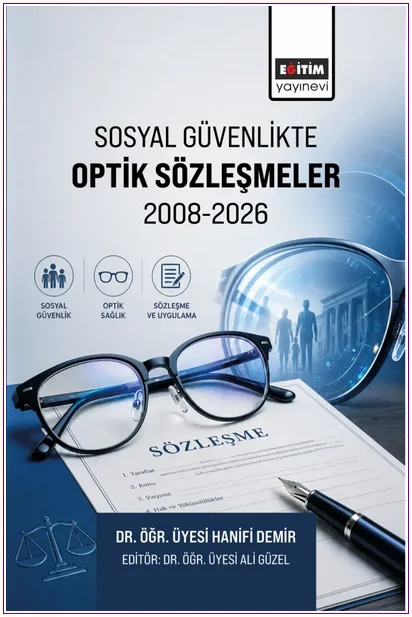 Sosyal Güvenlikte Optik Sözleşmeler 2008-2026 -