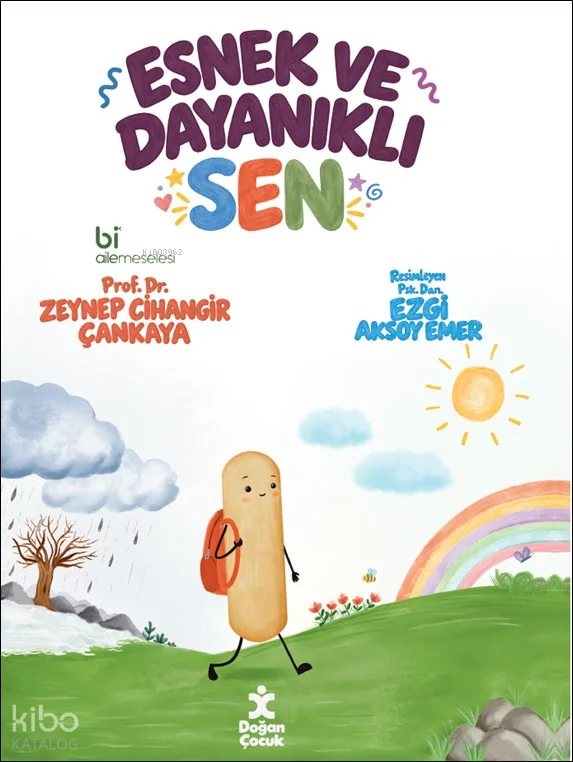 Esenlik ve Dayanıklı Sen;Sen Kitapları