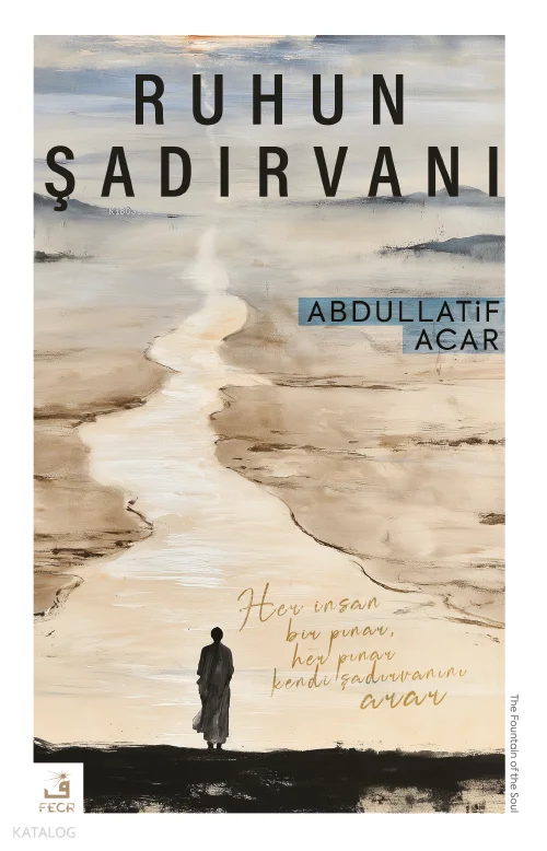 Ruhun Şadırvanı