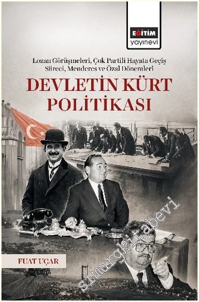 Devletin Kürt Politikası -