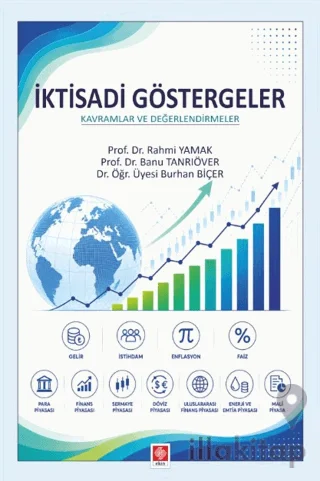 İktisadi Göstergeler: Kavramlar ve Değerlendirmeler