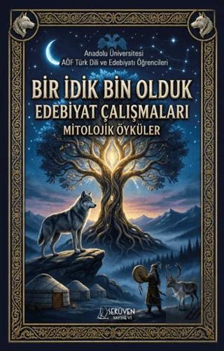 Bir İdik Bin Olduk Edebiyat Çalışmaları: Mitolojik Öyküler