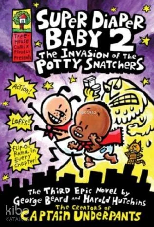 Super Diaper Baby #2: The Invasion of the Potty Snatchers