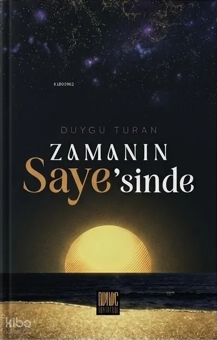 Zamanın Saye'sinde