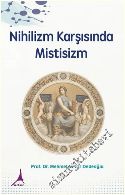 Nihilizm Karşısında Mistisizm -