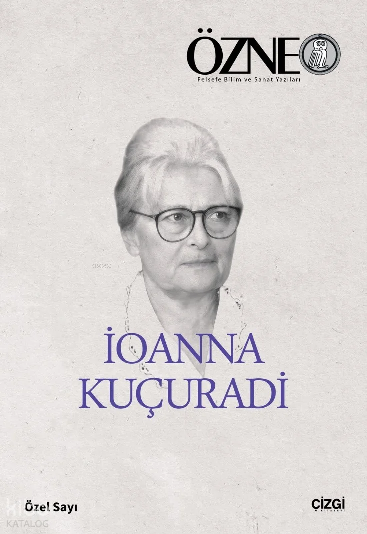 Özne İoanna Kuçuradi Özel Sayı