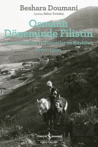 Osmanlı Döneminde Filistin