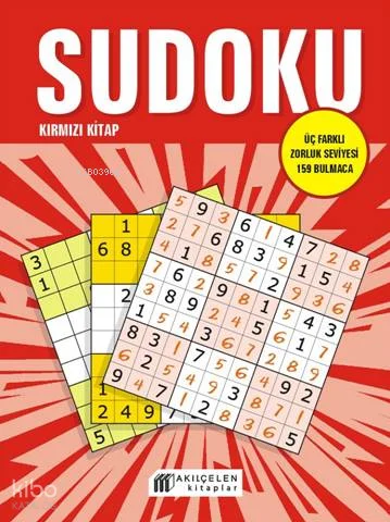 Sudoku Kırmızı Kitap;Üç Farklı Zorluk Seviyesi 159 Bulmaca