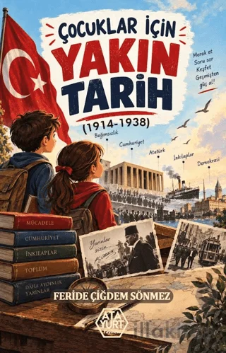 Çocuklar İçin Yakın Tarih