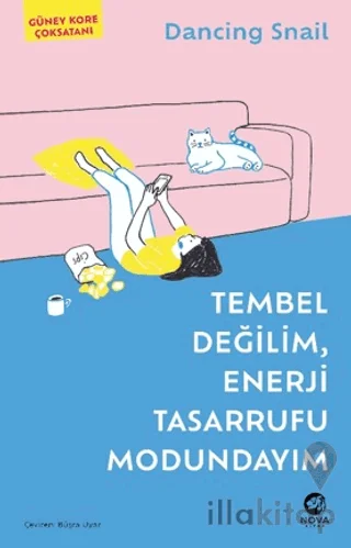 Tembel Değilim, Enerji Tasarrufu Modundayım