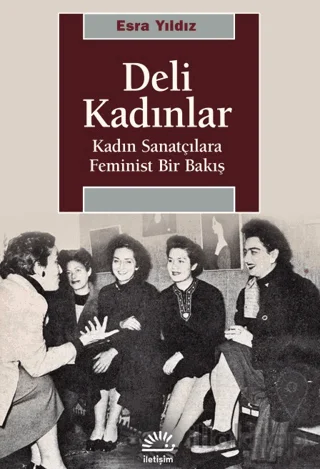 Deli Kadınlar