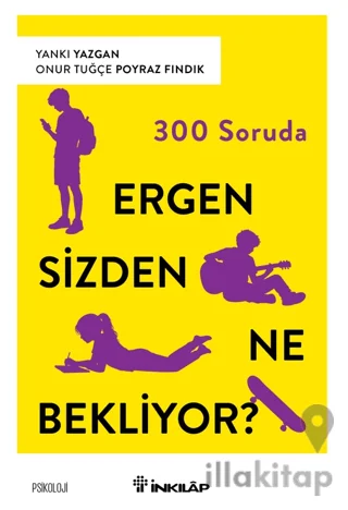 300 Soruda Ergen Sizden Ne Bekliyor?
