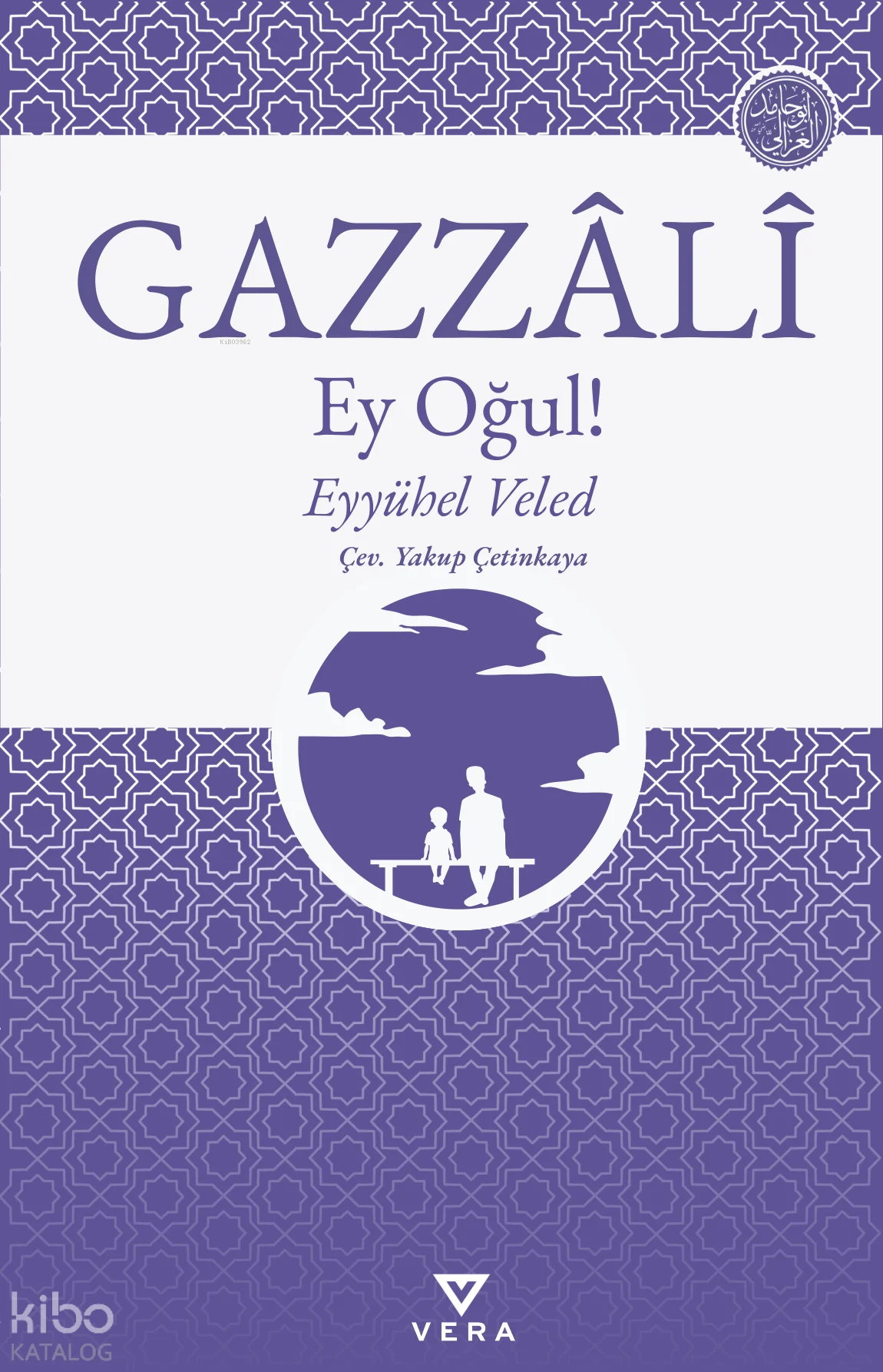 Ey Oğul!;Eyyühel Veled