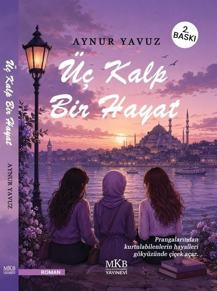 Üç Kalp Bir Hayat