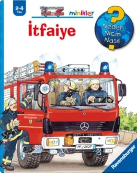 İtfaiye - Minikler - Neden Niçin Nasıl? Ravensburger Minikler Serisi (Ciltli)