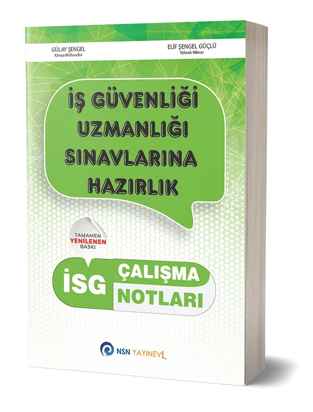 İSG İş Güvenliği Uzmanlığı Çalışma Notları