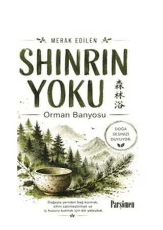 Shinrin-Yoku