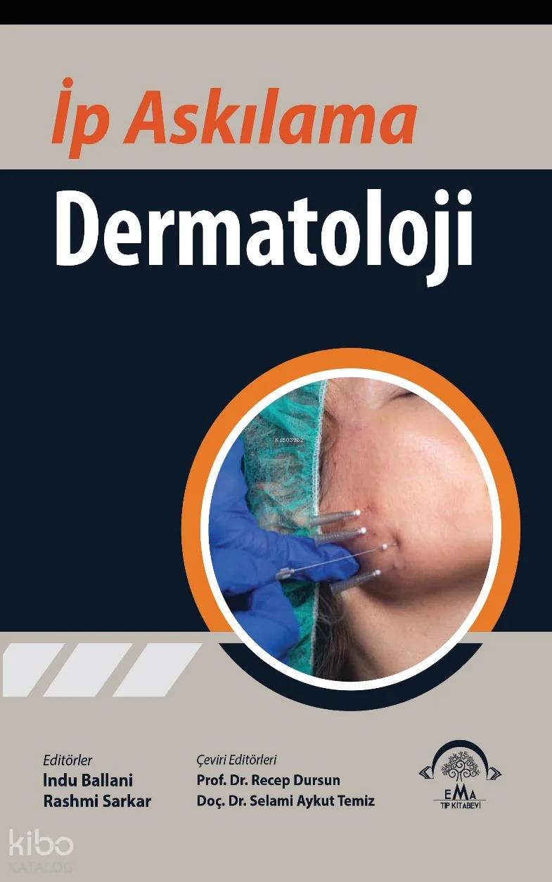 Dermatolojide İp Askılama (Ciltli)