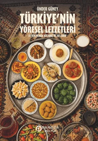 Türkiye'nin Yöresel Lezzetleri