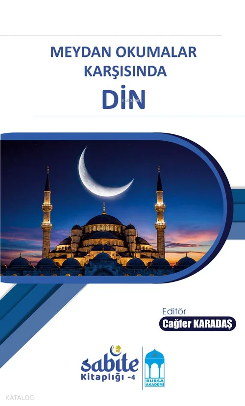 Meydan Okumalar Karşısında Din;Sabite Kitaplığı 4